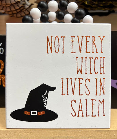 Not Every Witch box sign