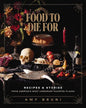 Food to Die For