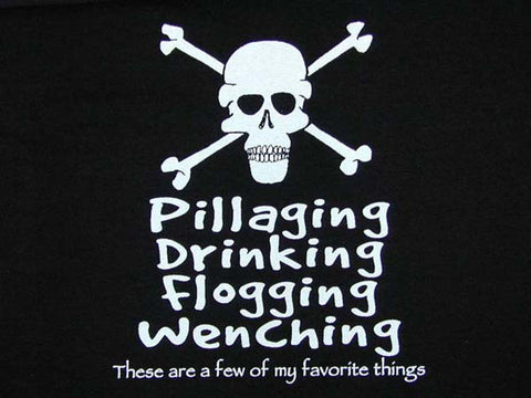 Tee Pillaging, Drinking, etc Skull